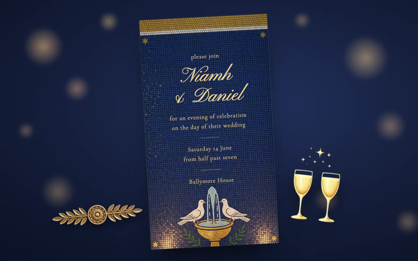 An evening invitation in gold on deep blue mosaic, asking guests to join Niamh and Daniel from half past seven, beside two glasses of champagne